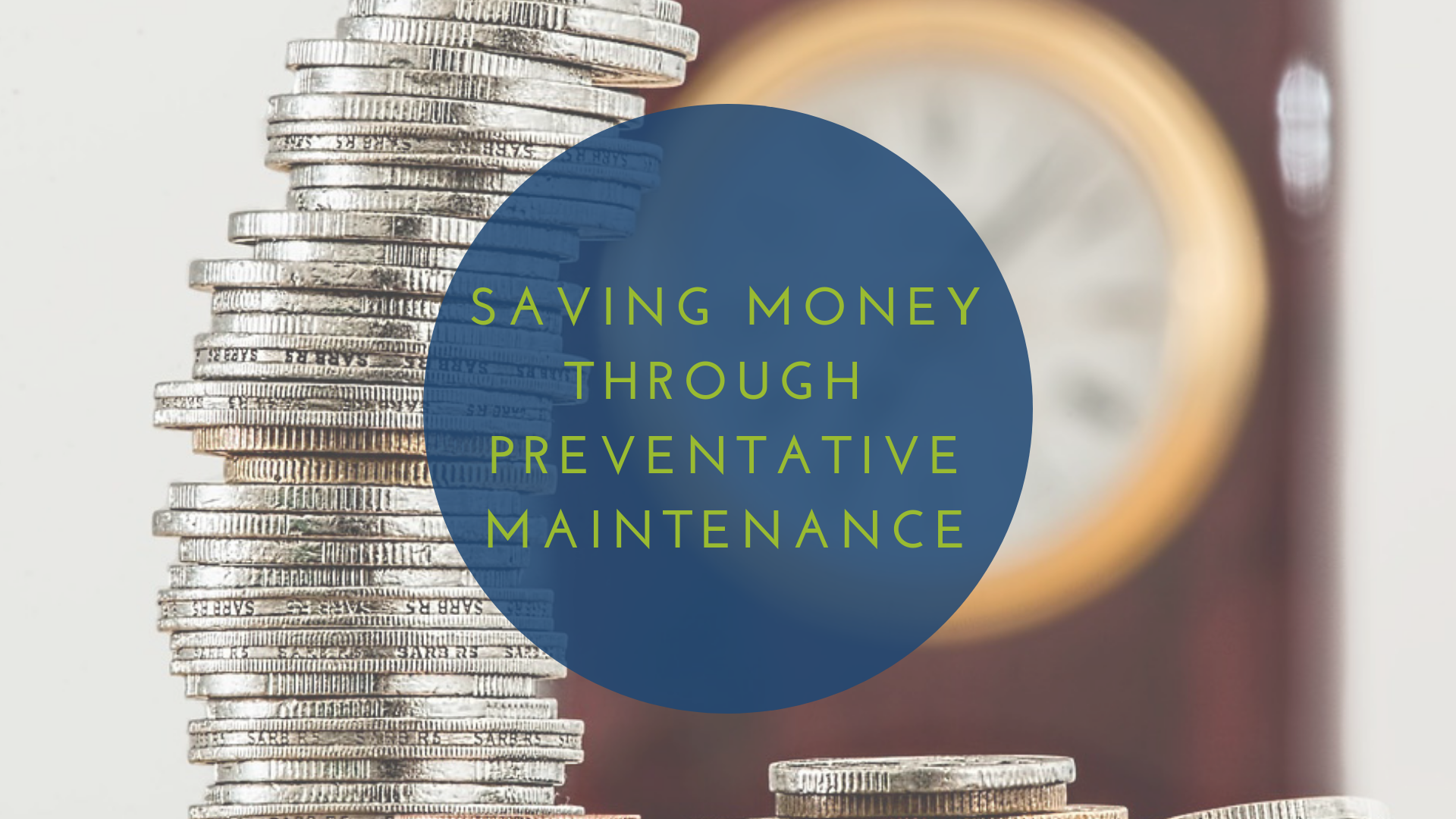 How Preventative Maintenance Saves Lancaster Property Owners Money